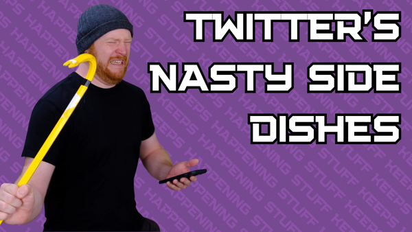 Twitter's Nasty Side Dishes