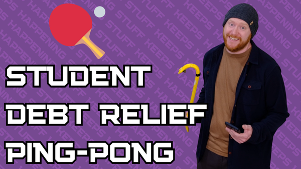 Student Debt Relief Ping Pong